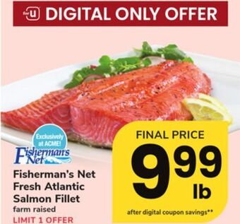 ACME Fisherman's net fresh atlantic salmon fillet offer