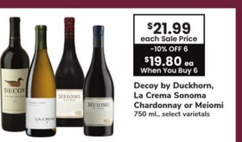 ACME Decoy by duckhorn, la crema sonoma chardonnay or meiomi offer