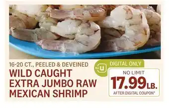 Balducci's Wild caught extra jumbo raw mexican shrimp offer