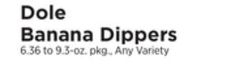 ShopRite Banana dippers offer