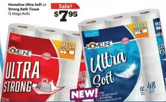 Family Dollar Homeline Ultra Soft Or Strong Bath Tissue 12 Mega Rolls offer
