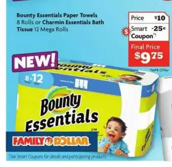 Family Dollar Bounty Essentials Paper Towels 8 Rolls Or Charmin Essentials Bath Tissue 12 Mega Rolls offer