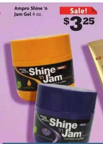 Family Dollar Ampro Shine 'n Jam Gel offer