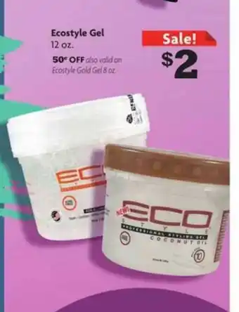Family Dollar Ecostyle Gel offer