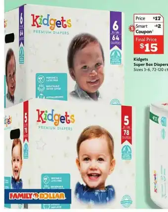 Family Dollar Kidgets Super Box Diapers offer