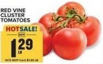 Food Lion Red Vine Cluster Tomatoes offer