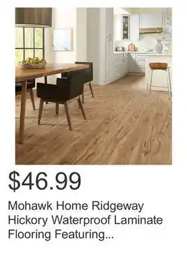 Costco Mohawk home ridgeway hickory waterproof laminate flooring featuring cleanprotect 12mm thick (10mm plank + 2mm attached pad) offer