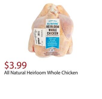 Trader Joe's All natural heirloom whole chicken offer