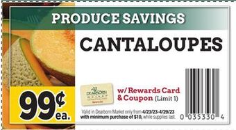 Dearborn Market Cantaloupes offer