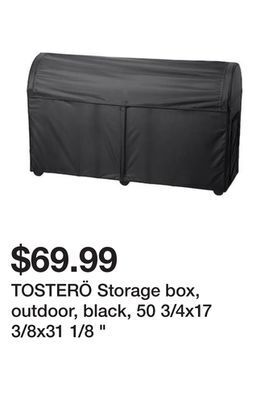 Ikea Tosterö storage box, outdoor, black, 50 3/4x17 3/8x31 1/8 offer