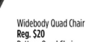 Dollar General Widebody quad chair offer
