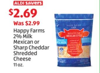 Aldi Happy farms 2% milk mexican or sharp cheddar shredded cheese offer