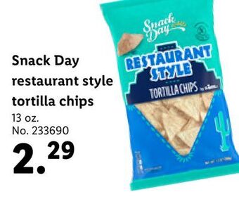 Lidl Snack day restaurant style tortilla chips offer