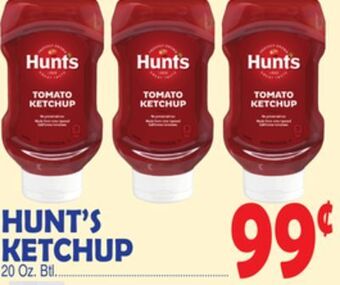 Bravo Supermarkets Hunt's ketchup offer