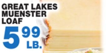 Bravo Supermarkets Great lakes muenster loaf offer