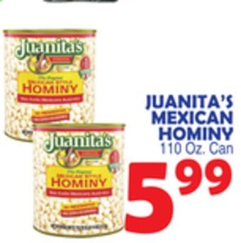 Bravo Supermarkets Juanita's mexican hominy offer