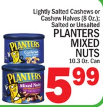 C Town Planters mixed nuts 10.3 oz. can offer