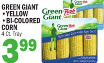 C Town Green giant •yellow •bi-colored corn offer
