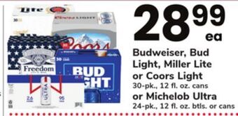 ACME Budweiser, bud light, miller lite or coors light 30-pk., 12 fl. oz. cans or michelob ultra 24-pk., 12 fl. oz. btls. or cans offer