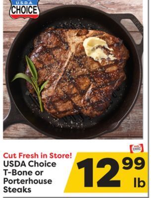 Weis Markets Usda choice t-bone or porterhouse steaks offer