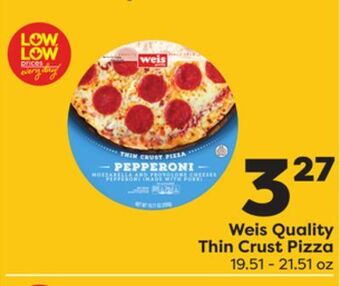 Weis Markets Weis quality thin crust pizza offer