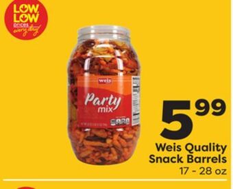 Weis Markets Weis quality snack barrels offer