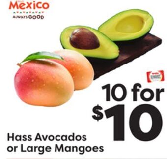 Weis Markets Hass avocados or large mangoes offer