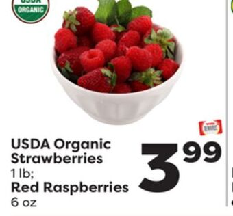 Weis Markets Usda organic strawberries 1 lb red raspberries 6 oz offer