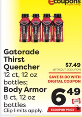 Weis Markets Gatorade thirst quencher 12 ct, 12 oz bottles body armor 8 ct, 12 oz bottles offer