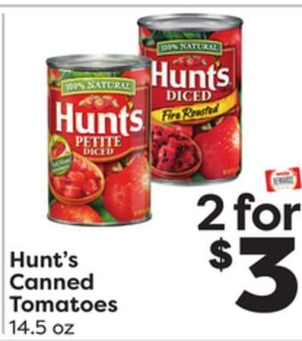 Weis Markets Hunt's canned tomatoes offer