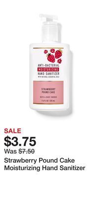 Bath & Body Works Strawberry pound cake moisturizing hand sanitizer offer