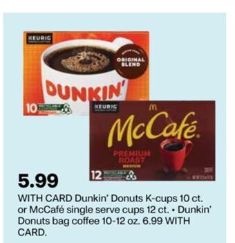 CVS Dunkin' donuts k-cups 10 ct. or mccafé single serve cups 12 ct. offer