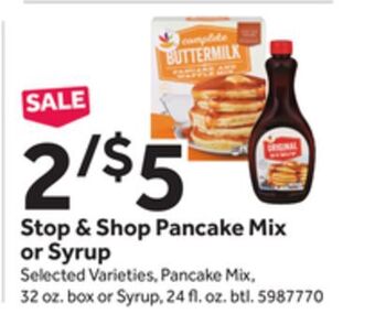 Stop&Shop Stop & shop pancake mix or syrup offer