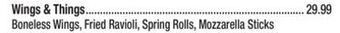 King Kullen Boneless wings, fried ravioli, spring rolls, mozzarella sticks offer