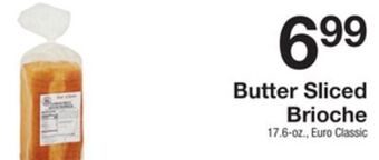 The Fresh Grocer Butter sliced brioche offer