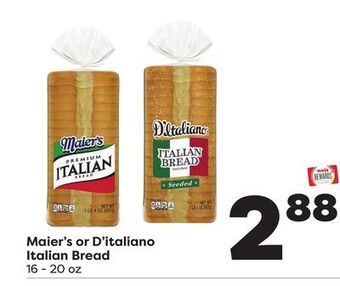 Weis Markets Maier's or d'italiano italian bread offer