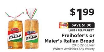 ShopRite Freihofer's or maier's italian bread offer