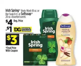 Dollar General Irish Spring Body Wash 18 Oz. Or Bar Soap 8 Ct Or Softsoap 20 Oz. offer