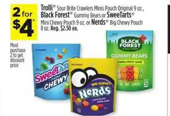 Dollar General Trolli Sour Brite Crawlers Minis Pouch Original, Black Forest Gummy Bears Or Sweetarts Mini Chewy Pouch Or Nerds Big Chewy Po offer