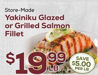 DeCicco & Sons Yakiniku glazed or grilled salmon fillet offer