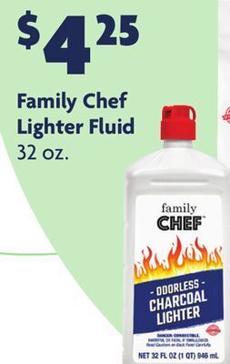 Family Dollar Family chef lighter fluid offer