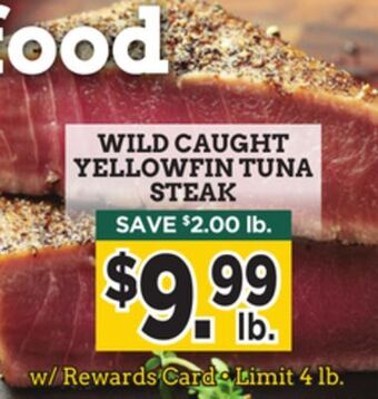 Dearborn Market Wild caught yellowfin tuna steak offer