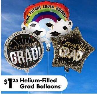 Dollar Tree Helium-filled grad balloons* offer