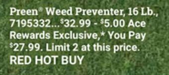 Ace Hardware Preen weed preventer 16 lb. offer