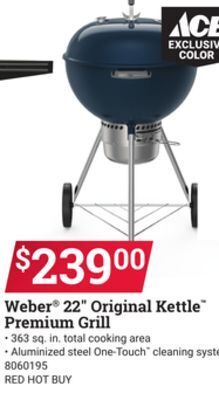 Ace Hardware Weber® 22 original kettle premium grill offer