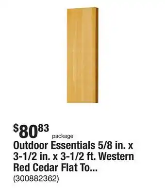 The Home Depot Outdoor essentials 5/8 in. x 3-1/2 in. x 3-1/2 ft. western red cedar flat top fence picket (27-pack) offer