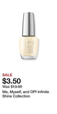 Ulta Beauty Me, myself, and opi infinite shine collection offer