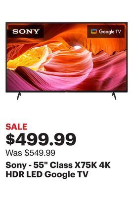Best Buy Sony - 55 class x75k 4k hdr led google tv offer