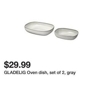 Ikea Gladelig oven dish, set of 2, gray offer