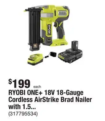 The Home Depot Ryobi one+ 18v 18-gauge cordless airstrike brad nailer with 1.5 ah battery and charger offer